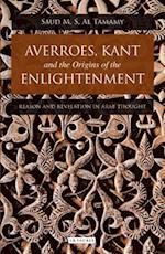 Averroes, Kant and the Origins of the Enlightenment