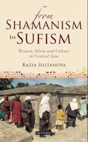 From Shamanism to Sufism