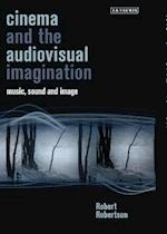 Cinema and the Audiovisual Imagination