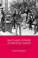 Race and Power in British India