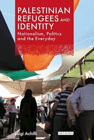 Palestinian Refugees and Identity