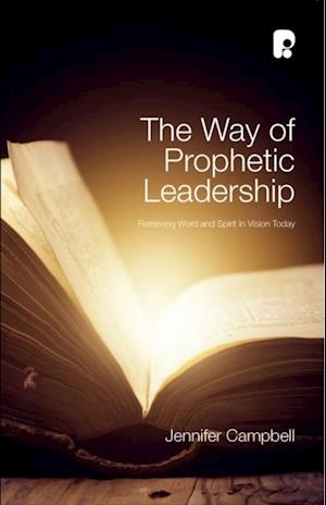 Way of Prophetic Leadership