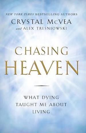 Chasing Heaven