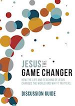 Jesus and the Game Changer Season 1 Discussion Guide