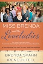 Miss Brenda and the Love Ladies