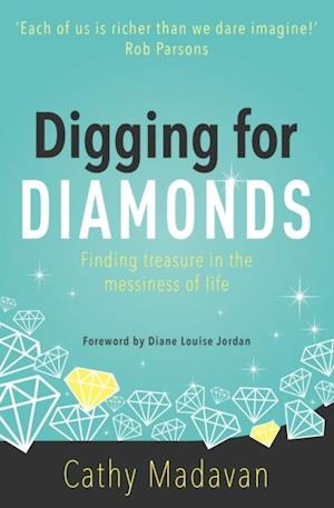 Digging for Diamonds