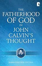 Fatherhood of God in John Calvin's Thought