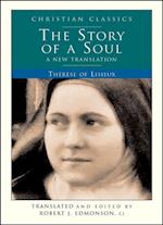 The Story of a Soul : A New Translation