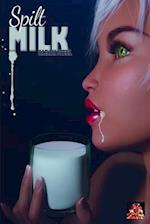 Spilt Milk