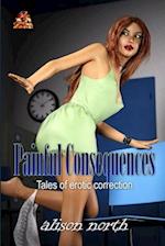 Painful Consequences: Tales of erotic correction 