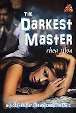 The Darkest Master: Atmospheric and bewitchingly erotic 