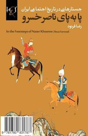 In the Footsteps of Naser Khosrow