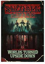 Stranger Things: Worlds Turned Upside Down