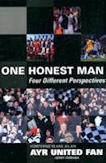 1 Honest Man: Four Different Perspectives