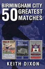 Birmingham City 50 Greatest Matches