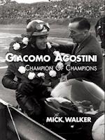 Giacomo Agostini - Champion of Champions