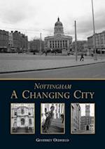 Nottingham: A Changing City