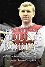 Young Bobby - The Bobby Moore Story Vol 2