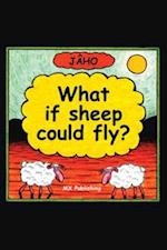 If Sheep Could Fly