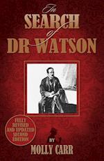 In Search of Doctor Watson a Sherlockian Investigation - 2nd Edition
