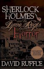 Sherlock Holmes and the Lyme Regis Horror - Expanded 2nd Edition