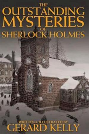 Outstanding Mysteries of Sherlock Holmes