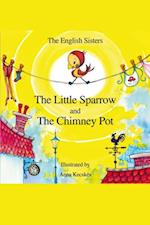 Little Sparrow and the Chimney Pot