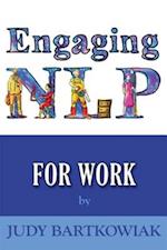 Engaging NLP for Work