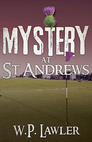 Mystery at St Andrews