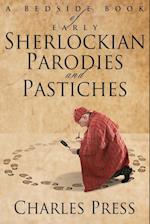 A Bedside Book of Early Sherlockian Parodies and Pastiches