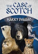 The Case of Scotch (Octavius Bear Book 3)