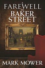 Farewell to Baker Street