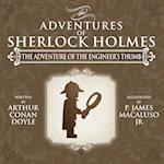 The Adventure of the Engineer's Thumb - The Adventures of Sherlock Holmes Re-Imagined 