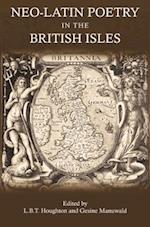 Neo-Latin Poetry in the British Isles