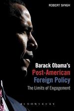 Barack Obama's Post-American Foreign Policy