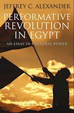 Performative Revolution in Egypt