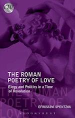 The Roman Poetry of Love