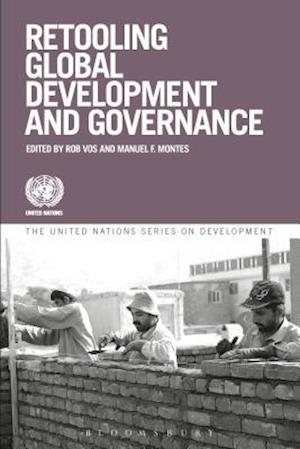 Retooling Global Development and Governance