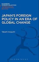 Japan's Foreign Policy in an Era of Global Change