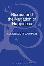 Ricoeur and the Negation of Happiness