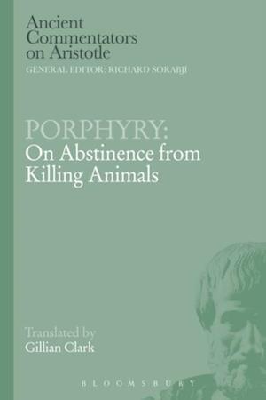 Porphyry: On Abstinence from Killing Animals