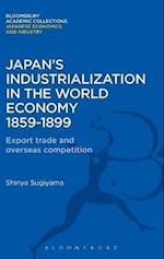 Japan's Industrialization in the World Economy:1859-1899