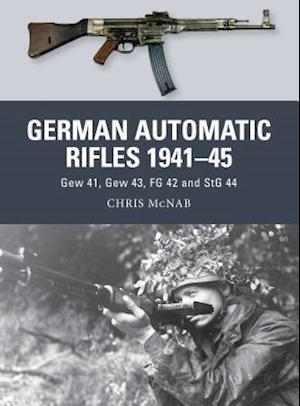 German Automatic Rifles 1941–45