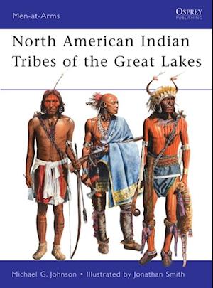 North American Indian Tribes of the Great Lakes