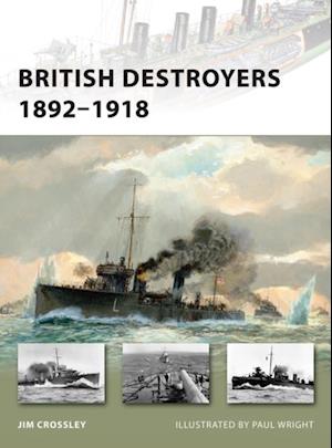 British Destroyers 1892 1918