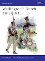 Wellington''s Dutch Allies 1815