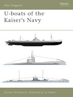 U-boats of the Kaiser''s Navy