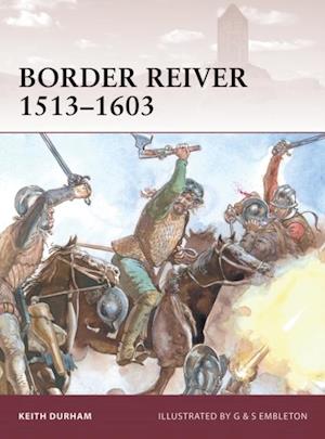 Border Reiver 1513 1603