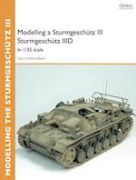 Modelling a Sturmgeschütz III Sturmgeschütz IIID