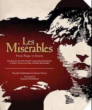 Les Misérables: The Official Archives